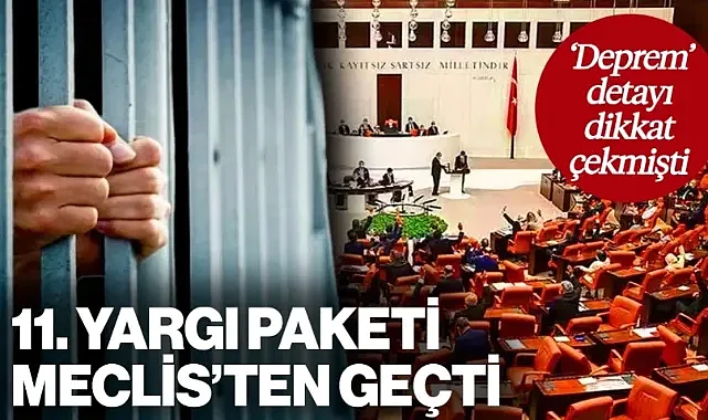 11. Yargı Paketi TBMM'de Kabul Edildi